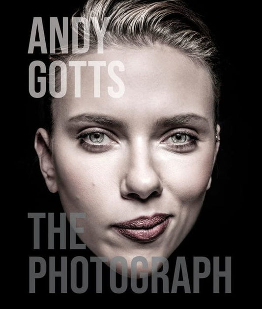 Andy Gotts celebrity portrait photography book cover showing dramatic black and white photo
